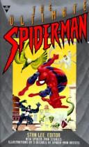 Cover of: The Ultimate Spider-Man (Spiderman) by Stan Lee