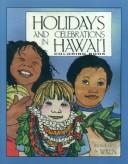 Cover of: Holidays and Celebrations in Hawaii Coloring Book by Wren