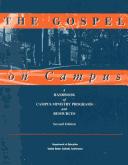 Cover of: The Gospel on campus: a handbook of campus ministry programs and resources