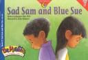 Cover of: Sad Sam and Blue Sue: -Oo, Ue