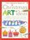 Cover of: Christmas Art Ideas (Art Skills)