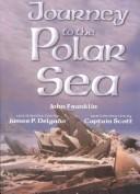 Cover of: Journey to the Polar Sea | John Franklin