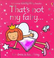 Cover of: That's Not My Fairy (Touchy-Feely Board Books) by Fiona Watt, Rachel Wells