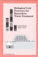 Cover of: Biological Unit Processes for Hazardous Waste Treatment (Bioremediation, 3(9).)