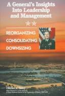 Cover of: A General's Insights into Leadership and Management by Charles R. Henry