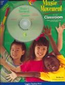 Cover of: Music and Movement in the Classroom Grades 1-2 | 