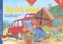 Cover of: Top Job, Mom (Dr. Maggie's Phonics Readers Series; a New View, 3) by Margaret Allen