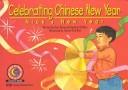 Cover of: Celebrating Chinese New Year: Nick's New Year (Celebrating Chinese New Year)