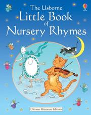 Cover of: The Usborne Little Book of Nursery Rhymes