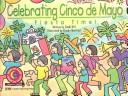 Cover of: Celebrating Cinco De Mayo by Sandi Hill
