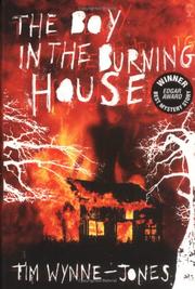 Cover of: The Boy in the Burning House by Tim Wynne-Jones