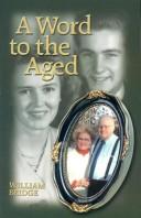 Cover of: A Word to the Aged