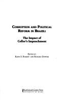 Cover of: Corruption and political reform in Brazil: the impact of Collor's impeachment