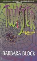 Cover of: Twister (Robin Light Mysteries)