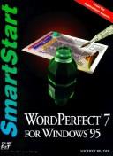 Cover of: WordPerfect 7 for Windows 95 SmartStart