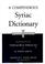 Cover of: A compendious Syriac dictionary