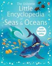 Cover of: Little Encyclopedia of Seas and Oceans (Usborne Little Encyclopedias)