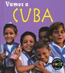 Cover of: Vamos a Cuba / Cuba (Vamos a / a Visit to. . ., (Spanish).)