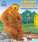 Cover of: Count With Bear: A Window Surprise Book (Bear in the Big Blue House)