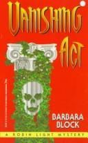 Cover of: Vanishing Act (Robin Light Mysteries) by Kensington
