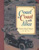 Cover of: Coast to Coast With Alice (On My Own History (Paper))