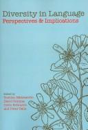 Cover of: Diversity in language: perspectives and implications