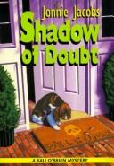 Cover of: Shadow of doubt: a Kali O'Brien mystery