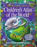 Cover of: Reader's Digest Children's Atlas Of The World GLB by Weldon Owen