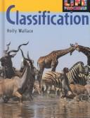 Cover of: Classification (Life Processes) by 