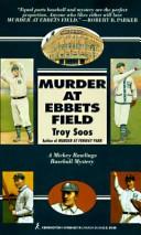 Cover of: Murder At Ebbets Field (Mickey Rawlings Baseball Mysteries