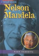 Cover of: Nelson Mandela: An Unauthorized Biography (Heinemann Profiles)