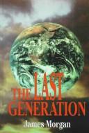 Cover of: The Last Generation