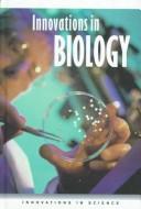 Cover of: Innovations in Biology (Innovations in Science)