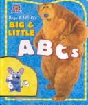Cover of: Bear & Tutter'S Big & Little Abc'S (Bear in the Big Blue House)