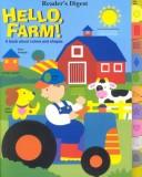 Cover of: Hello Farm! A Book About Shapes & Colors (Sliding Tabs)