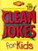 Cover of: Clean Jokes for Kids (Young Reader's Christian Library)