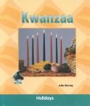 Cover of: Kwanzaa (Holidays) by Julie Murray