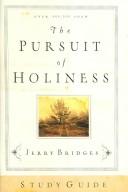 Cover of: The Pursuit of Holiness by Jerry Bridges
