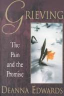 Cover of: Grieving by Deanna Edwards