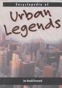 Cover of: Encyclopedia of Urban Legends by 