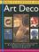 Cover of: The Encyclopedia of Art Deco