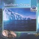 Cover of: Southern Ocean (Oceans and Seas)