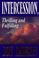 Cover of: Intercession, Thrilling and Fulfilling