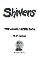 Cover of: Shivers The Animal Rebellion