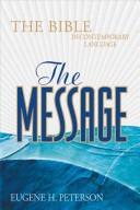 The Message by Eugene H. Peterson