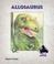 Cover of: Allosaurus (Dinosaurs Set II)