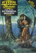 Cover of: Wuthering Heights (Classics Illustrated Study Guides)