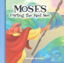 Moses-Parting the Red Sea by Tess Fries