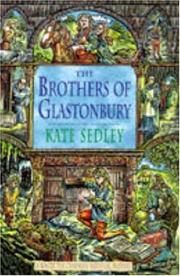 Cover of: Brothers Of Glastonbury by Kate Sedley