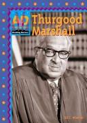 Cover of: Thurgood Marshall (Breaking Barriers) by 